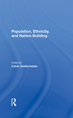 Population, Ethnicity, And Nation-building