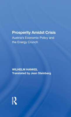 Prosperity Amidst Crisis
