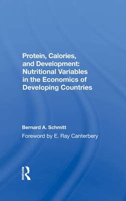 Protein, Calories, And Development