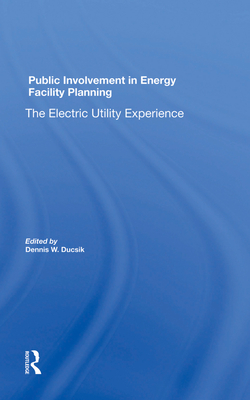 Public Involvement In Energy Facility Planning