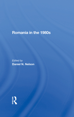 Romania In The 1980s