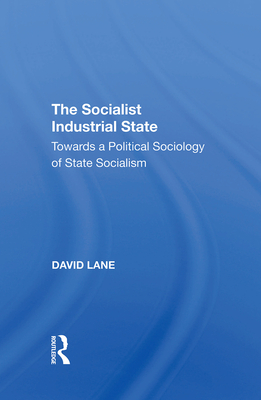 The Socialist Industrial State