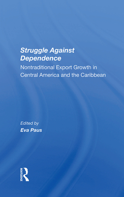 Struggle Against Dependence