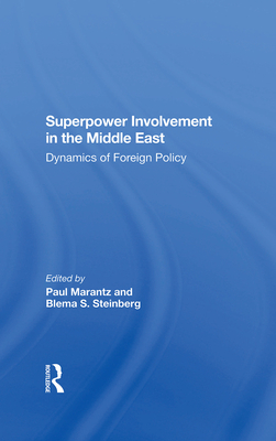 Superpower Involvement In The Middle East