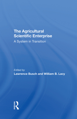 The Agricultural Scientific Enterprise