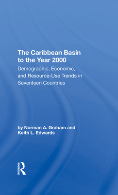 The Caribbean Basin To The Year 2000