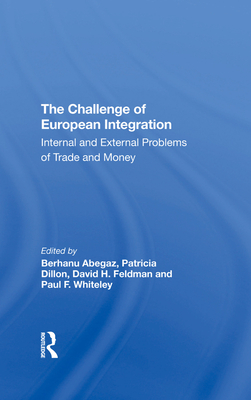 The Challenge Of European Integration