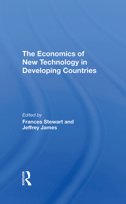 The Economics Of New Technology In Developing Countries