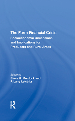 The Farm Financial Crisis