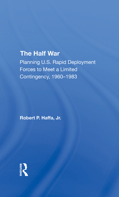 The Half War