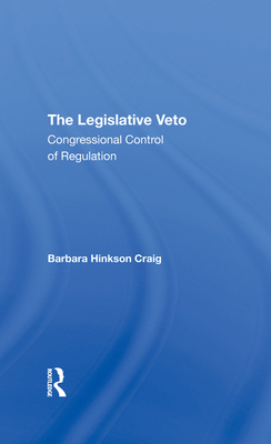 The Legislative Veto