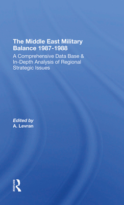 The Middle East Military Balance 1987-1988