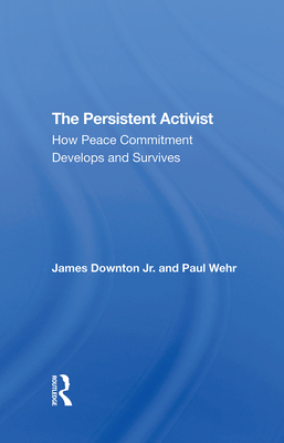 The Persistent Activist