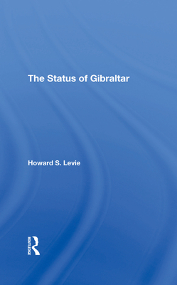 The Status Of Gibraltar