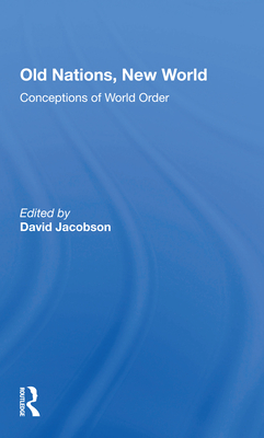 Old Nations, New World