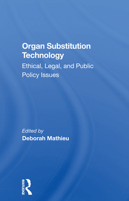 Organ Substitution Technology