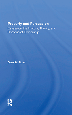 Property And Persuasion