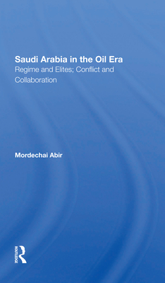 Saudi Arabia In The Oil Era