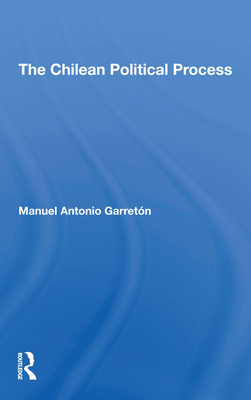 The Chilean Political Process