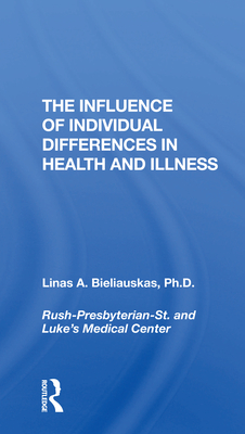 The Influence Of Individual Differences In Health And Illness