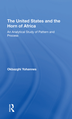 The United States And The Horn Of Africa