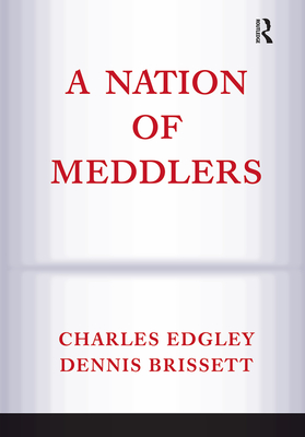 A Nation Of Meddlers