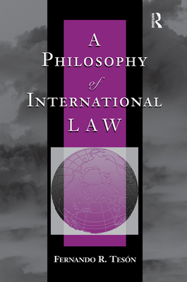 A Philosophy Of International Law