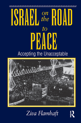 Israel On The Road To Peace