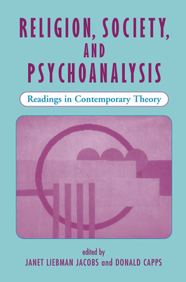 Religion, Society, And Psychoanalysis