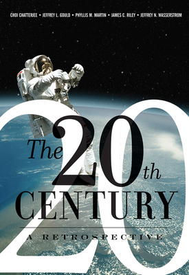 The 20th Century: A Retrospective