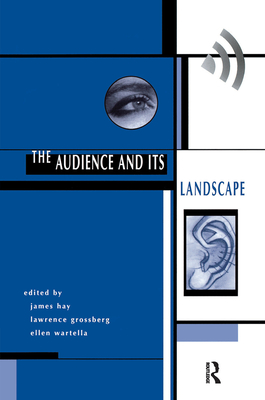 The Audience And Its Landscape