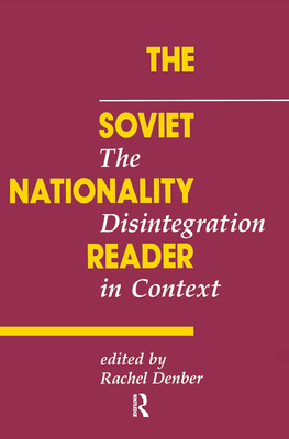 The Soviet Nationality Reader