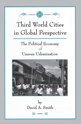 Third World Cities In Global Perspective