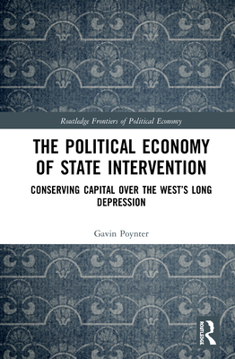 The Political Economy of State Intervention