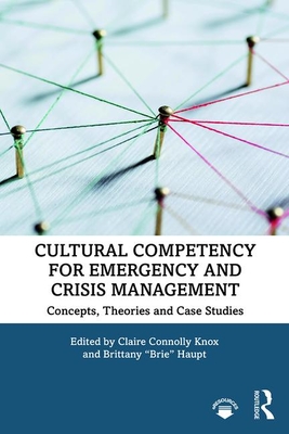 Cultural Competency for Emergency and Crisis Management