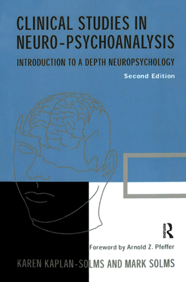 Clinical Studies in Neuro-psychoanalysis