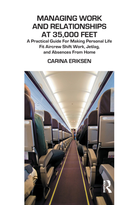 Managing Work and Relationships at 35,000 Feet