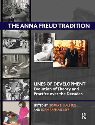 The Anna Freud Tradition