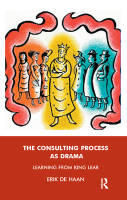 The Consulting Process as Drama