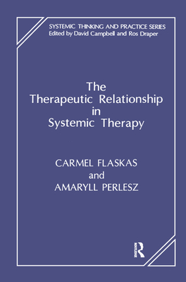 The Therapeutic Relationship in Systemic Therapy