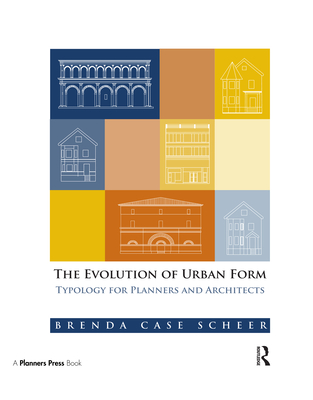 The Evolution of Urban Form