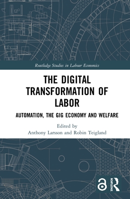 The Digital Transformation of Labor