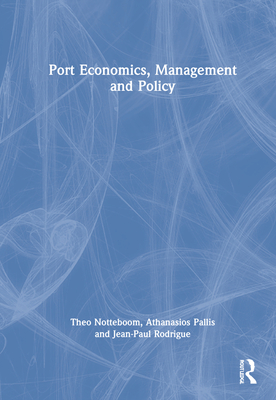 Port Economics, Management and Policy