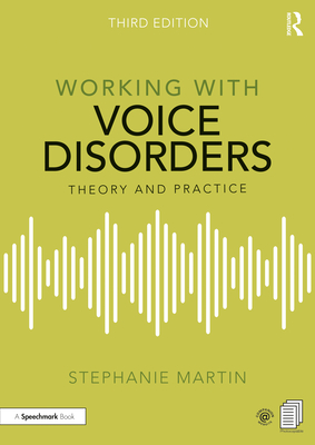 Working With Voice Disorders