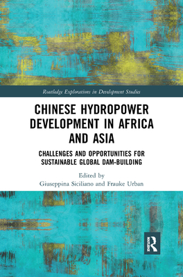 Chinese Hydropower Development in Africa and Asia