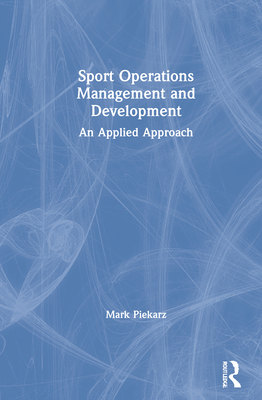 Sport Operations Management and Development