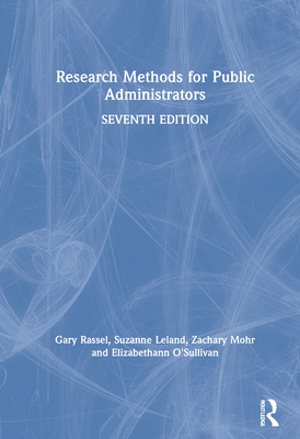 Research Methods for Public Administrators