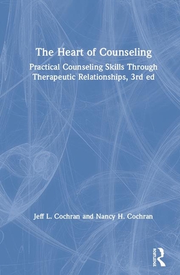 The Heart of Counseling