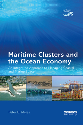 Maritime Clusters and the Ocean Economy