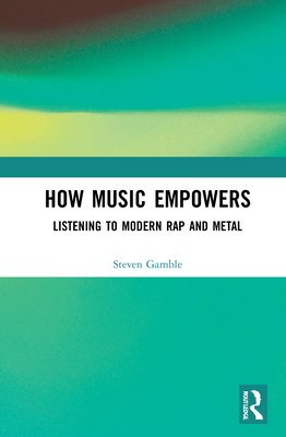 How Music Empowers